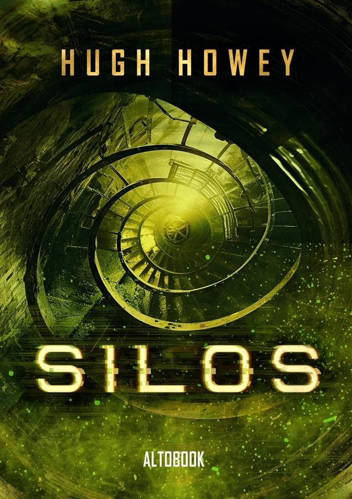 Silos. Tom 1: Dystopijna powieść