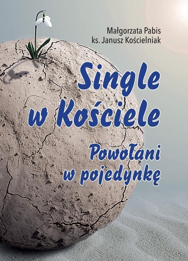 Single w Kościele Powołani w pojedynkę