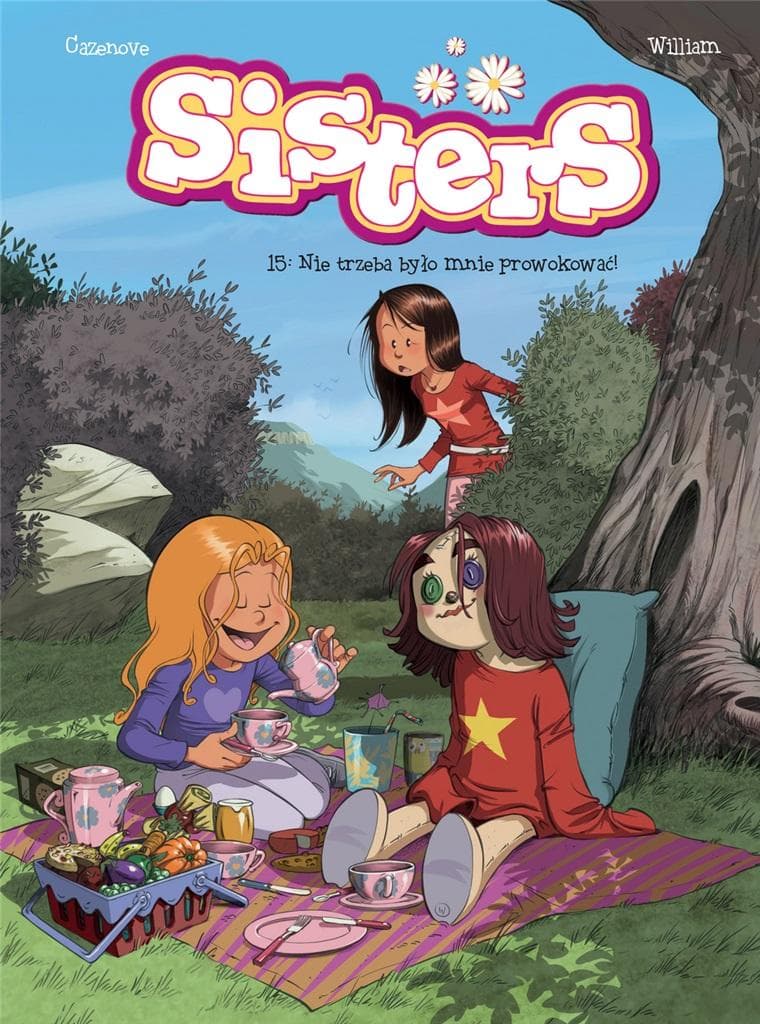 Sisters Tom 15 Nie Trzeba Było Mnie Prowokować
