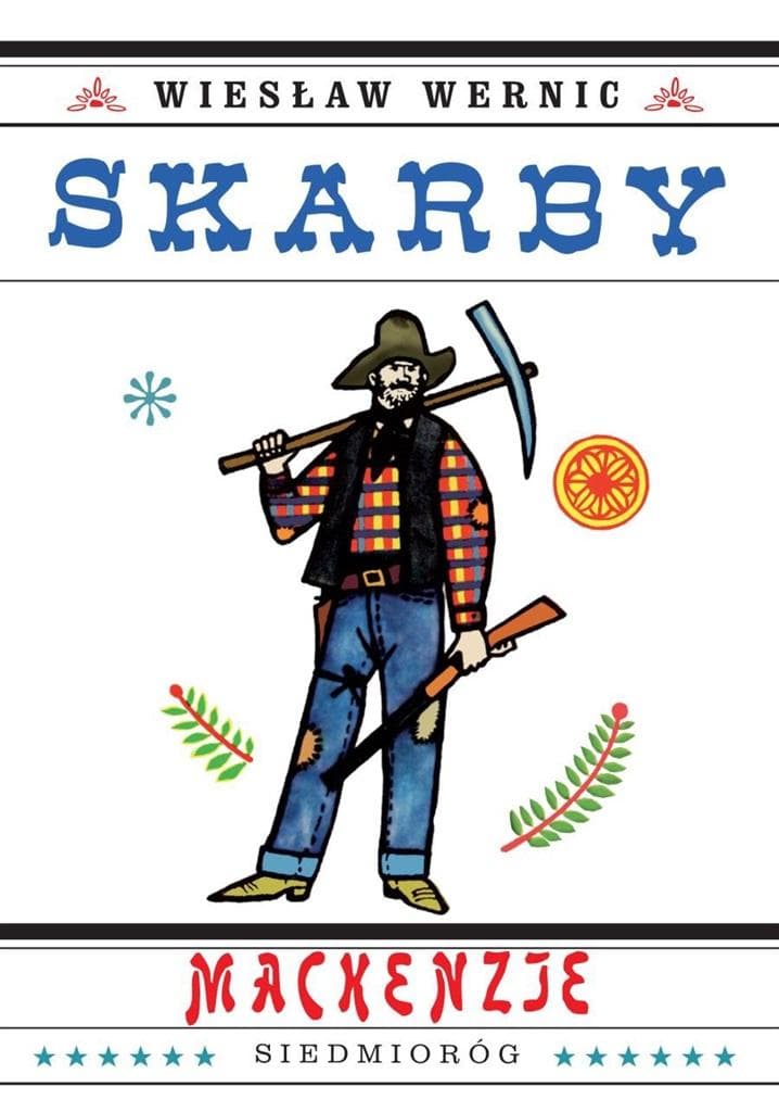 Skarby Mackenzie Wiesław Wernic - Powieść przygodowa