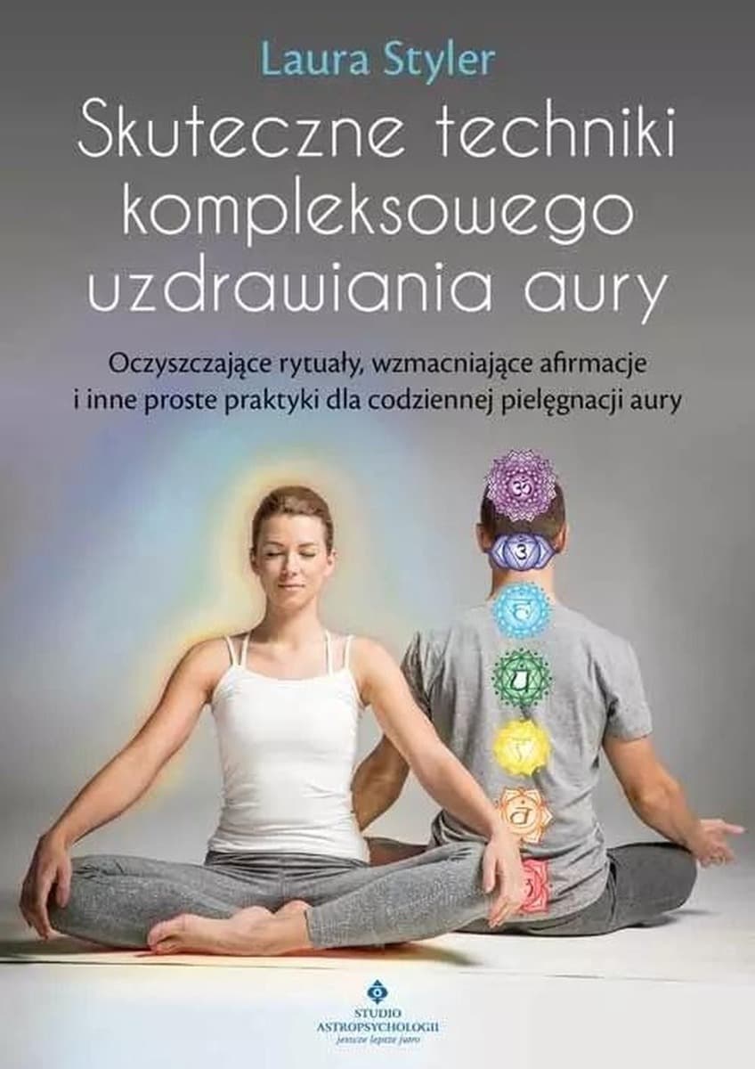Skuteczne techniki uzdrawiania aury