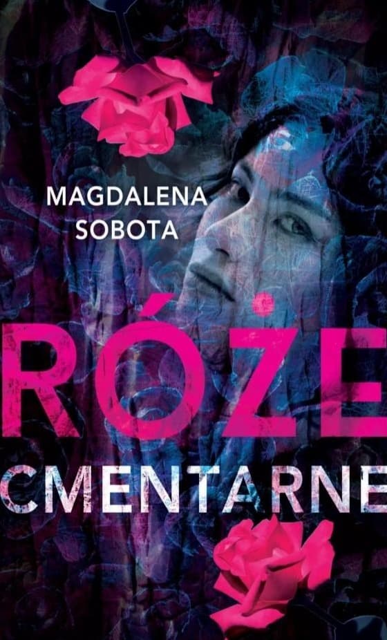 Śledztwa Herminy Wasylik T.3 Róże cmentarne