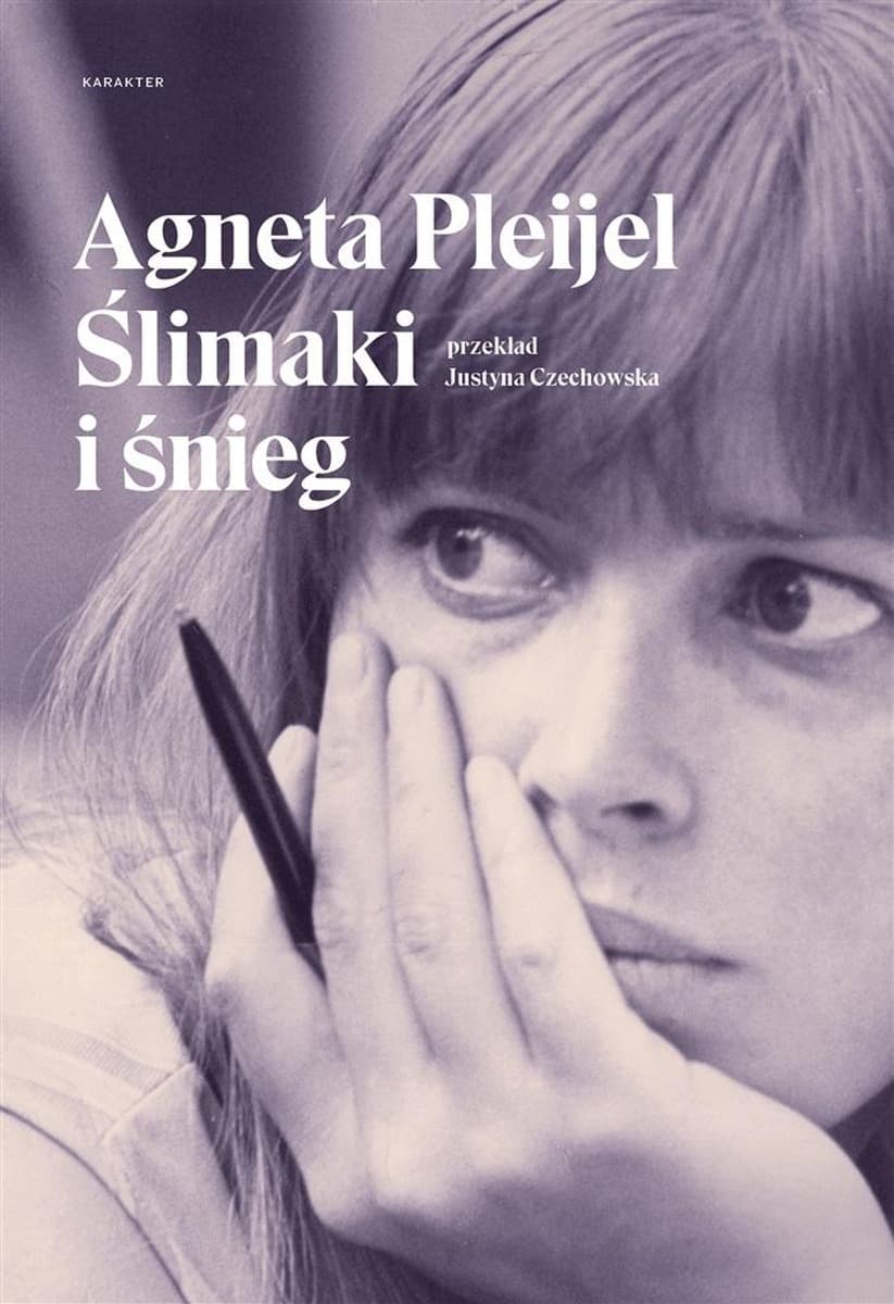 Ślimaki i śnieg - Agneta Pleijel - powieść obyczajowa