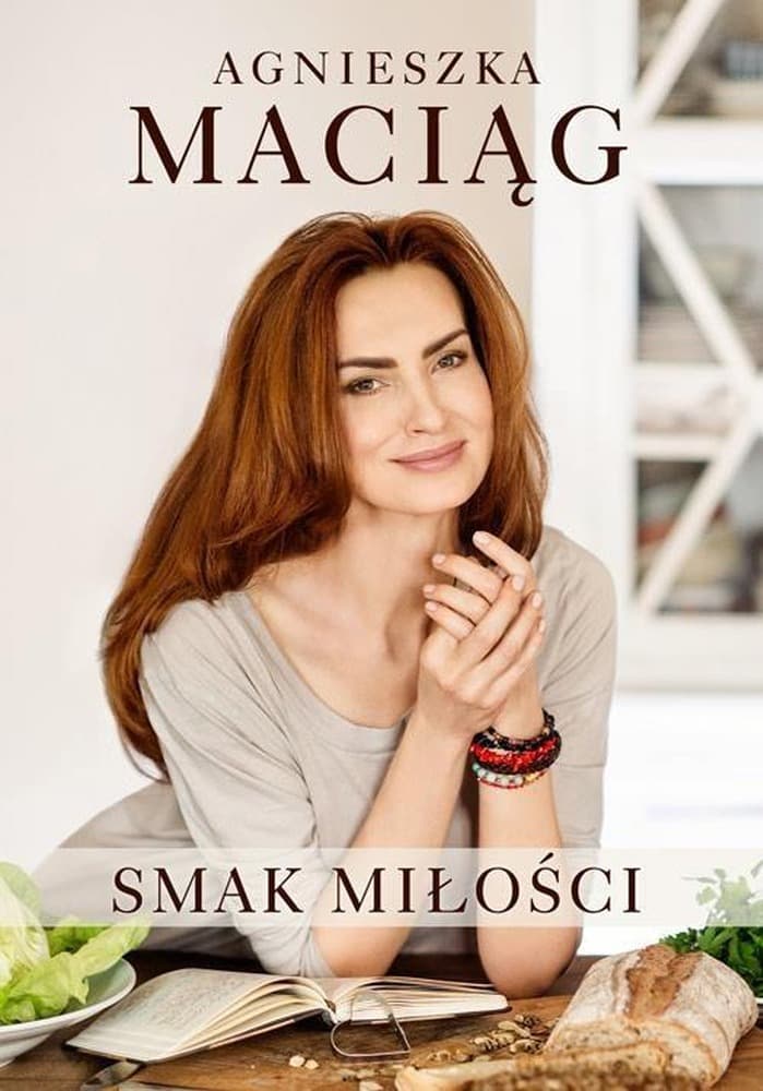 Smak miłości. Przepisy na pyszne i zdrowe potrawy