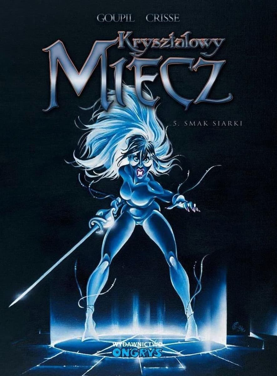 Smak siarki. Kryształowy Miecz. Tom 5 komiks