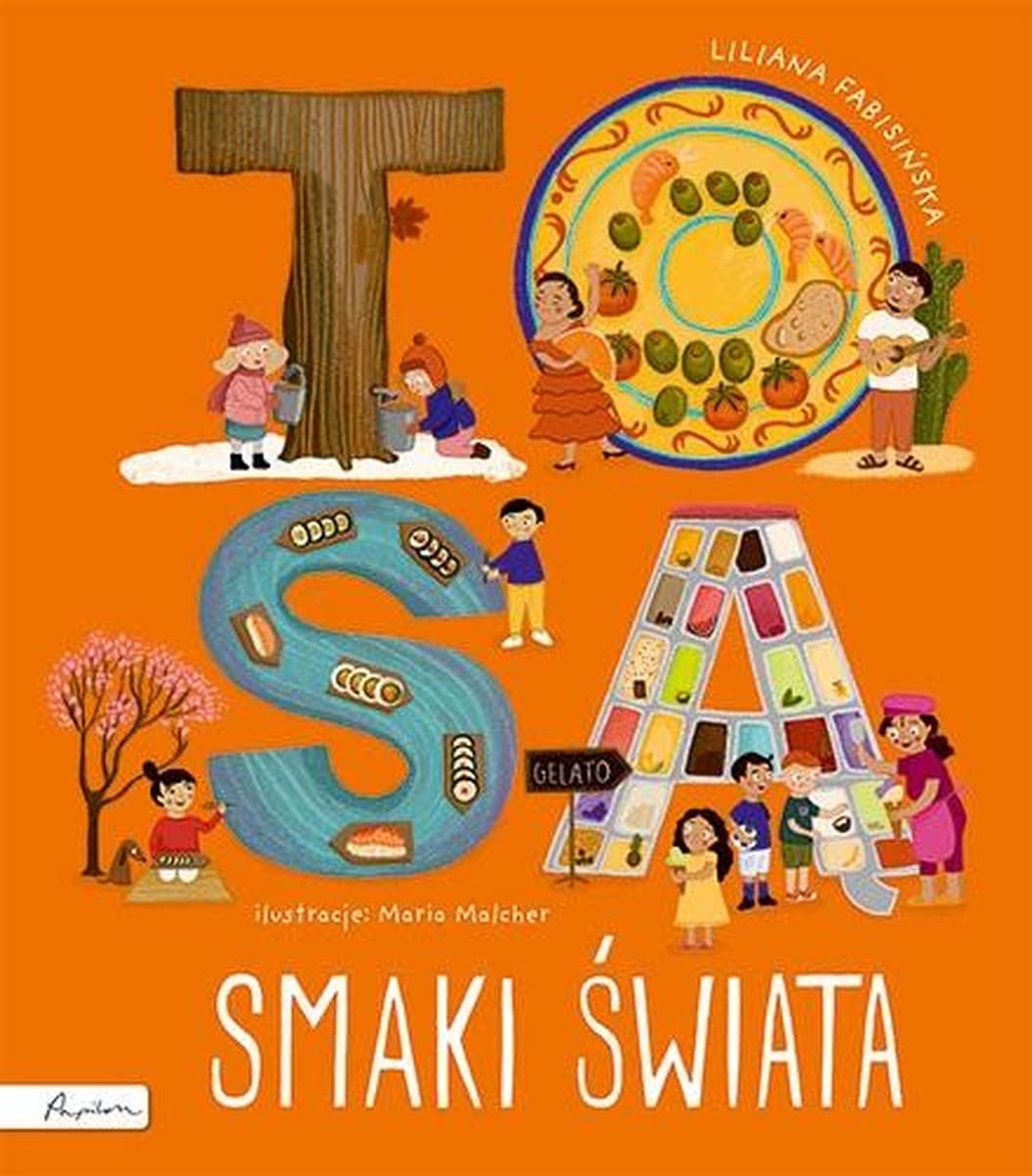 Smaki świata - książka dla dzieci o kuchniach świata