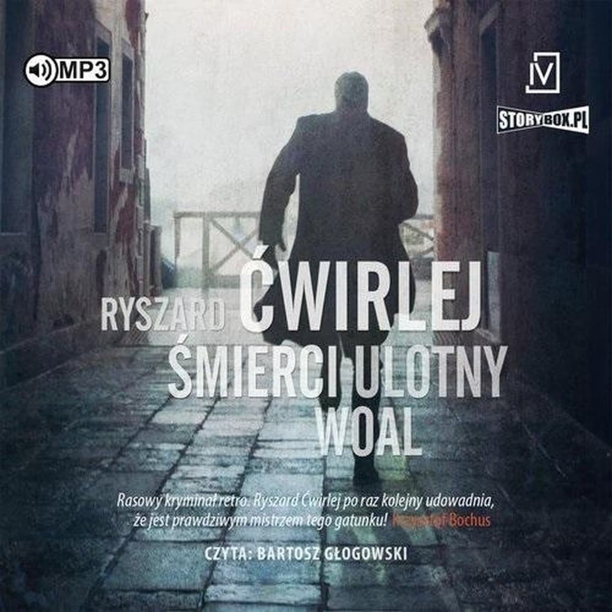 Śmierci Ulotny Woal – Ryszard Ćwirlej
