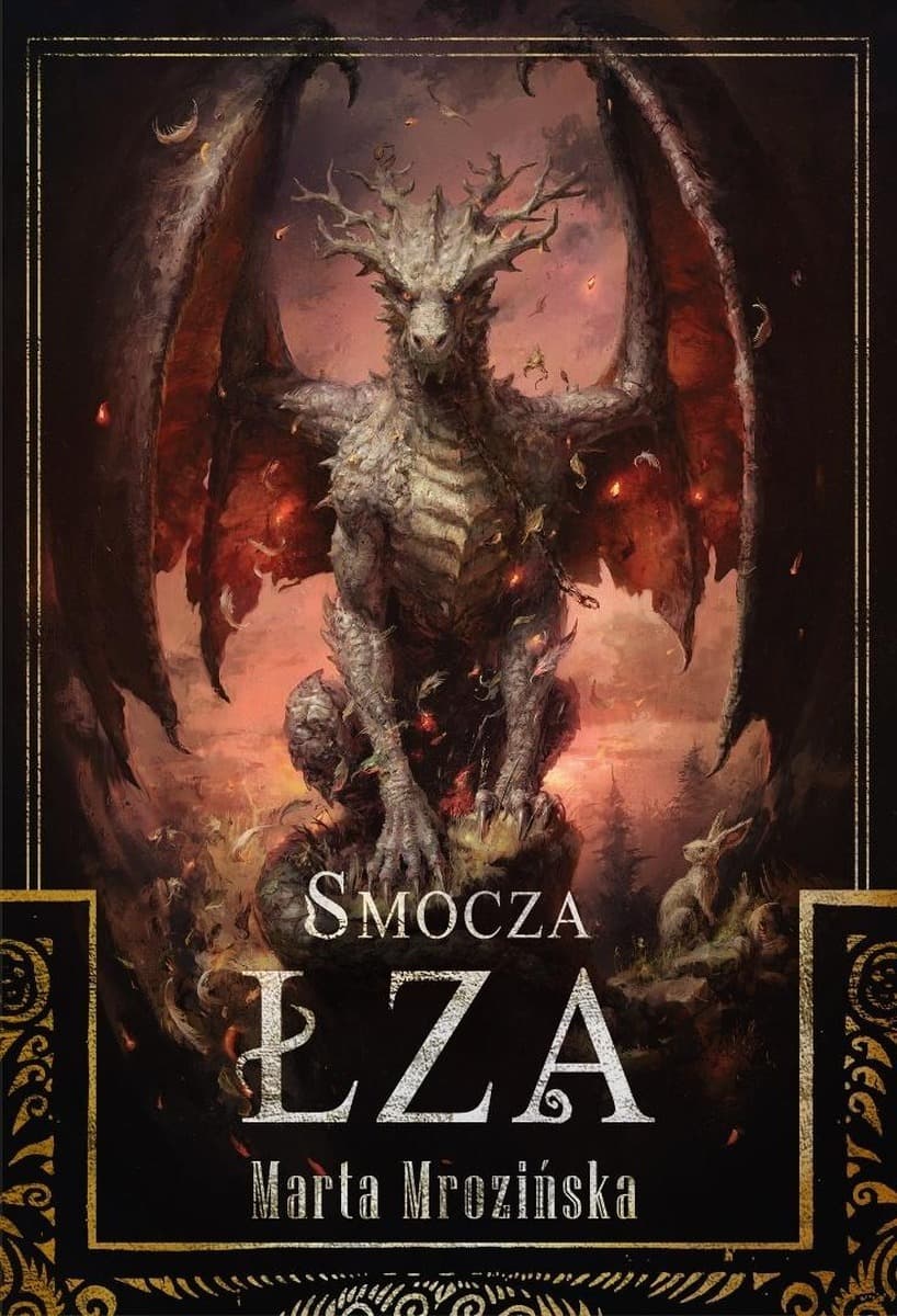 Smocza Łza Marta Mrozińska powieść fantasy