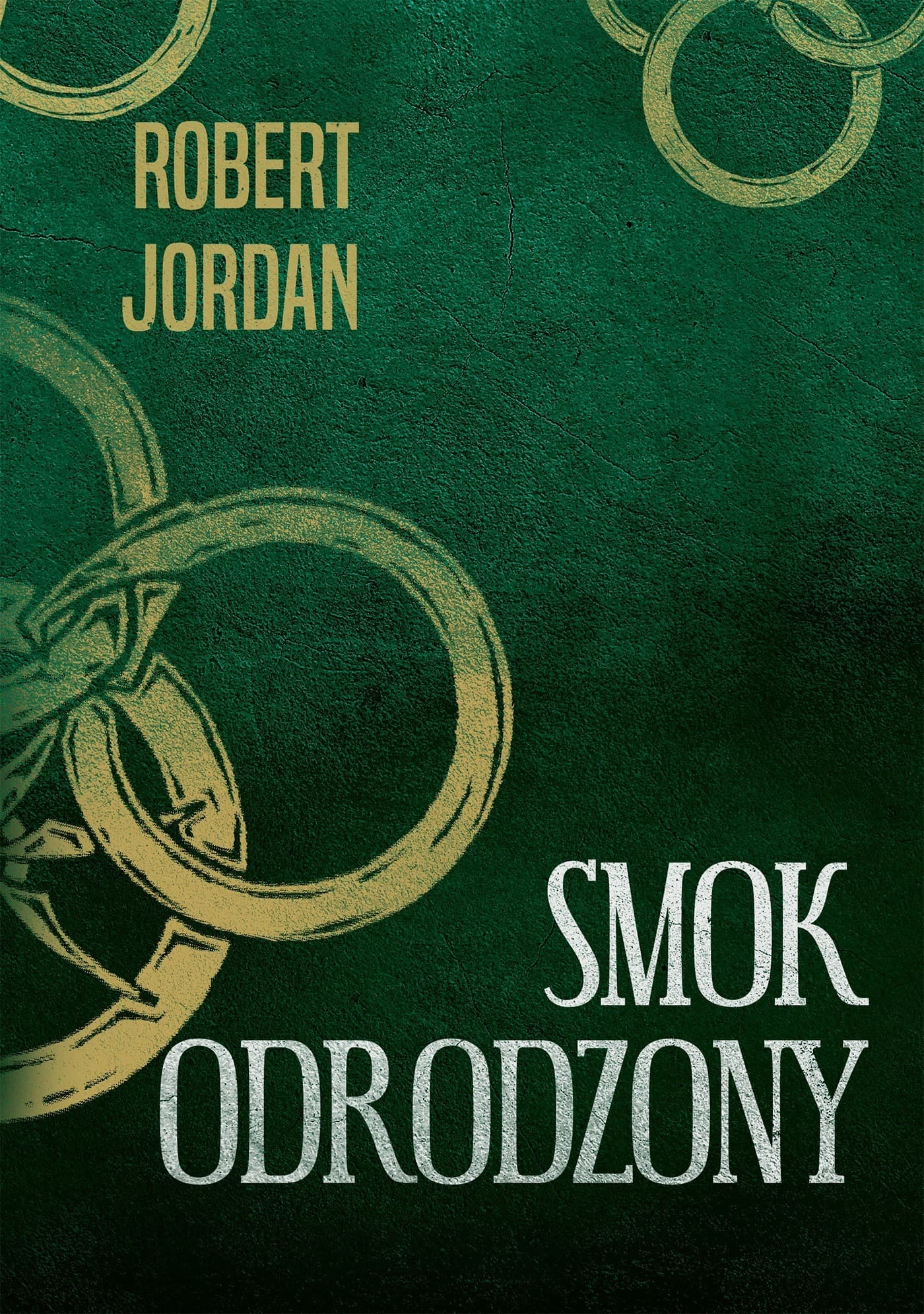 Smok odrodzony. Koło czasu. Tom 3
