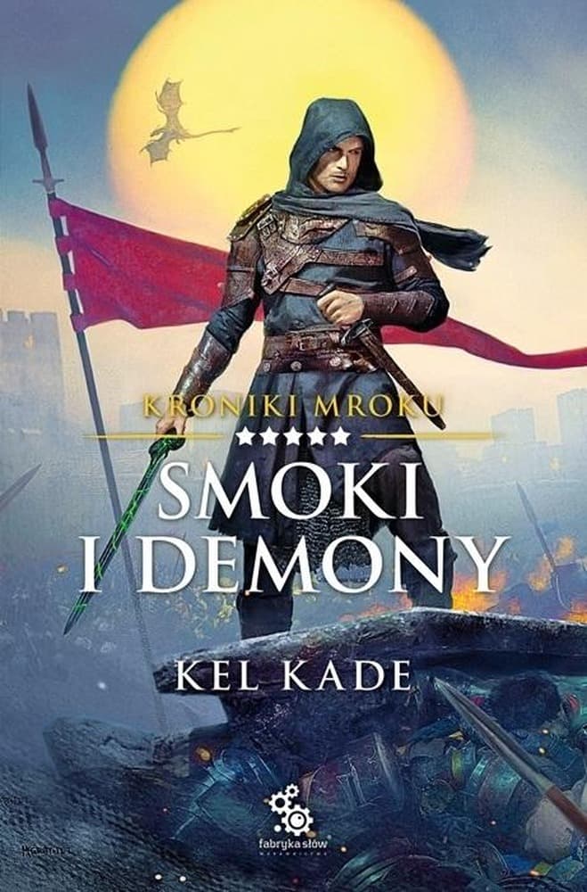 Smoki i demony. Kroniki Mroku. Tom 5 Fabryka Słów 2024