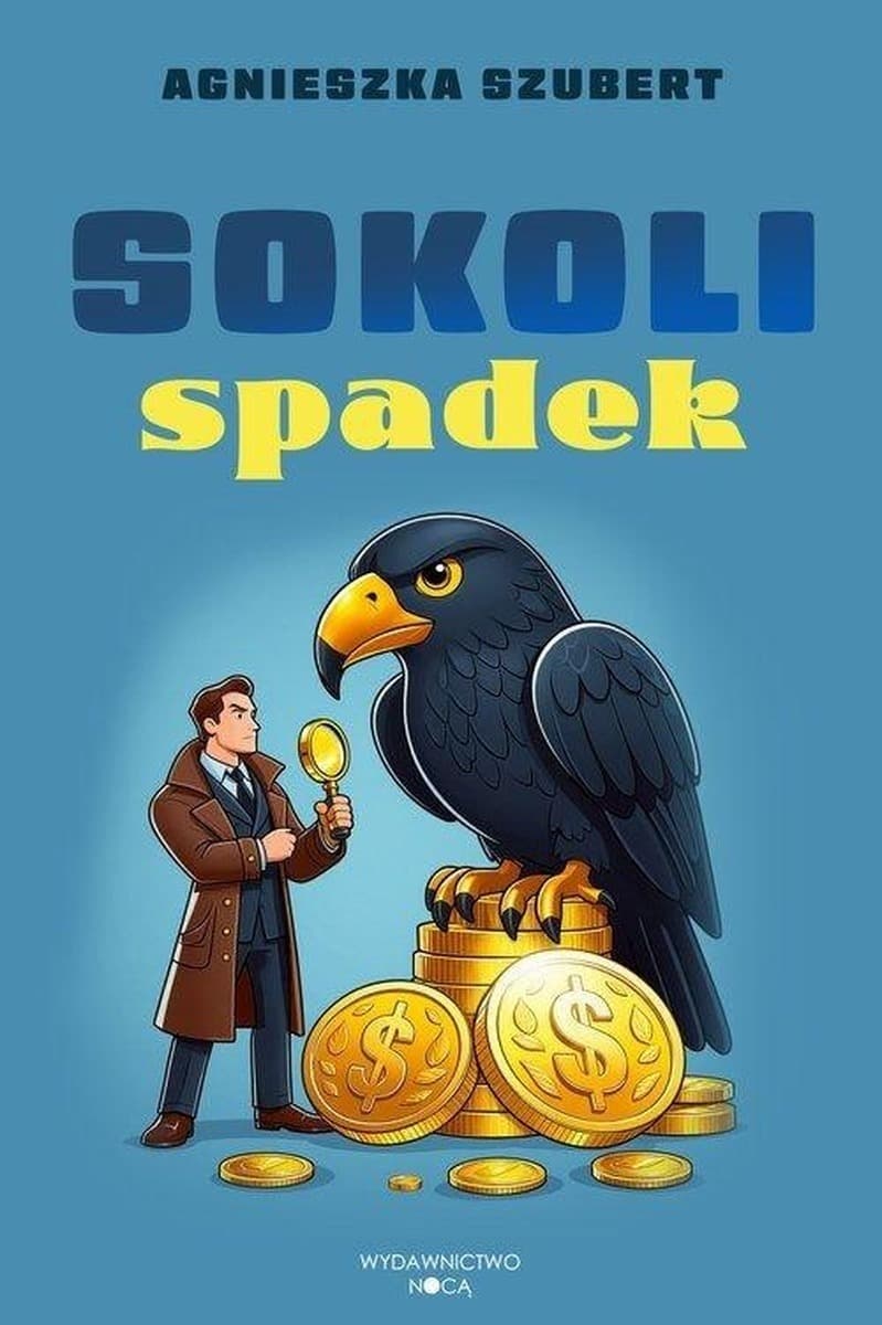 Sokoli spadek Agnieszka Szubert powieść obyczajowa