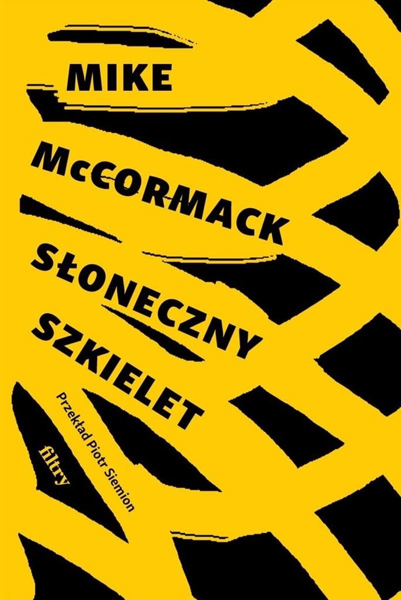 Słoneczny szkielet Mike McCormack powieść