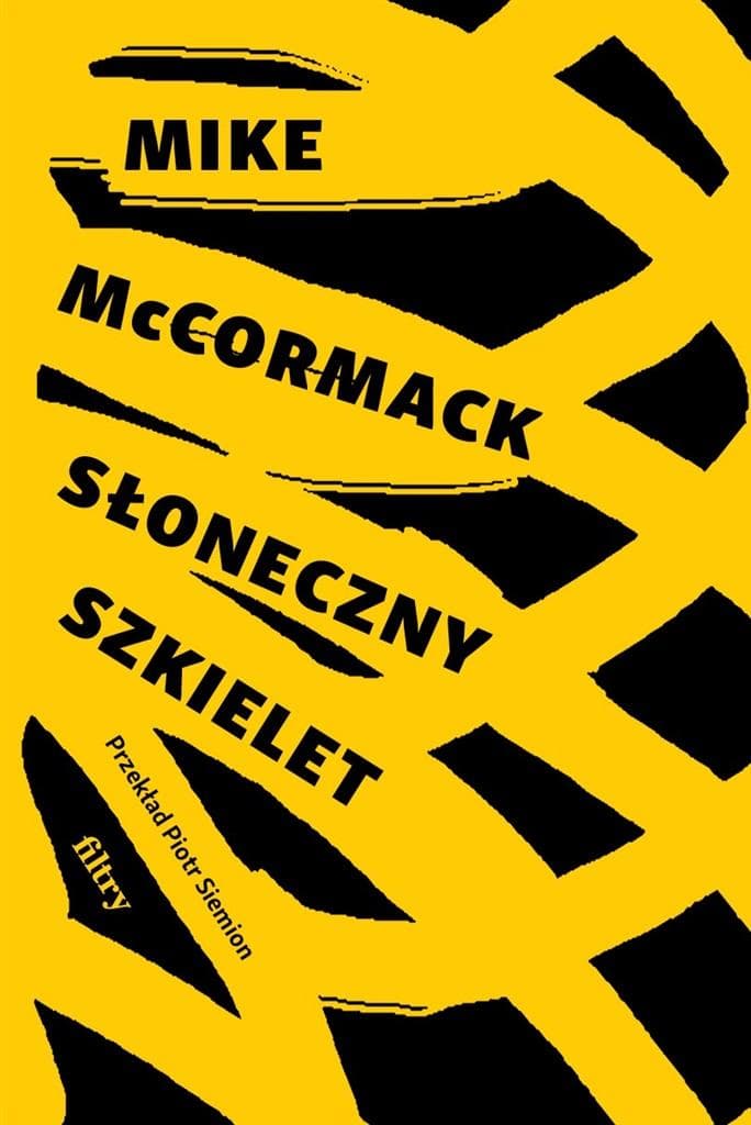 Słoneczny szkielet Mike McCormack powieść
