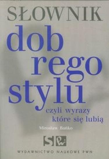 Słownik poprawnej polszczyzny PWN