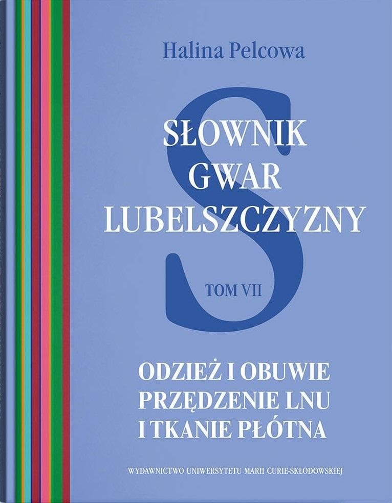 Słownik gwar Lubelszczyzny Tom 7