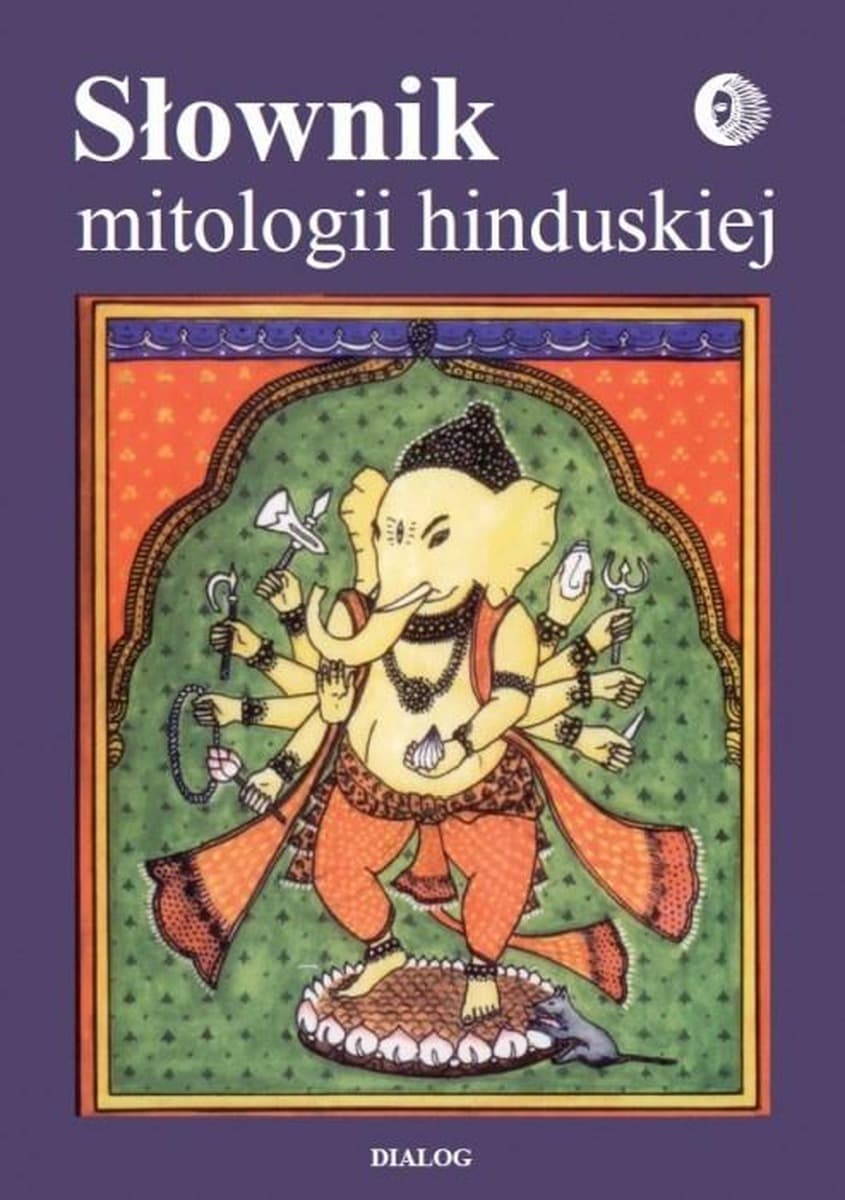 Słownik mitologii hinduskiej - praca zbiorowa