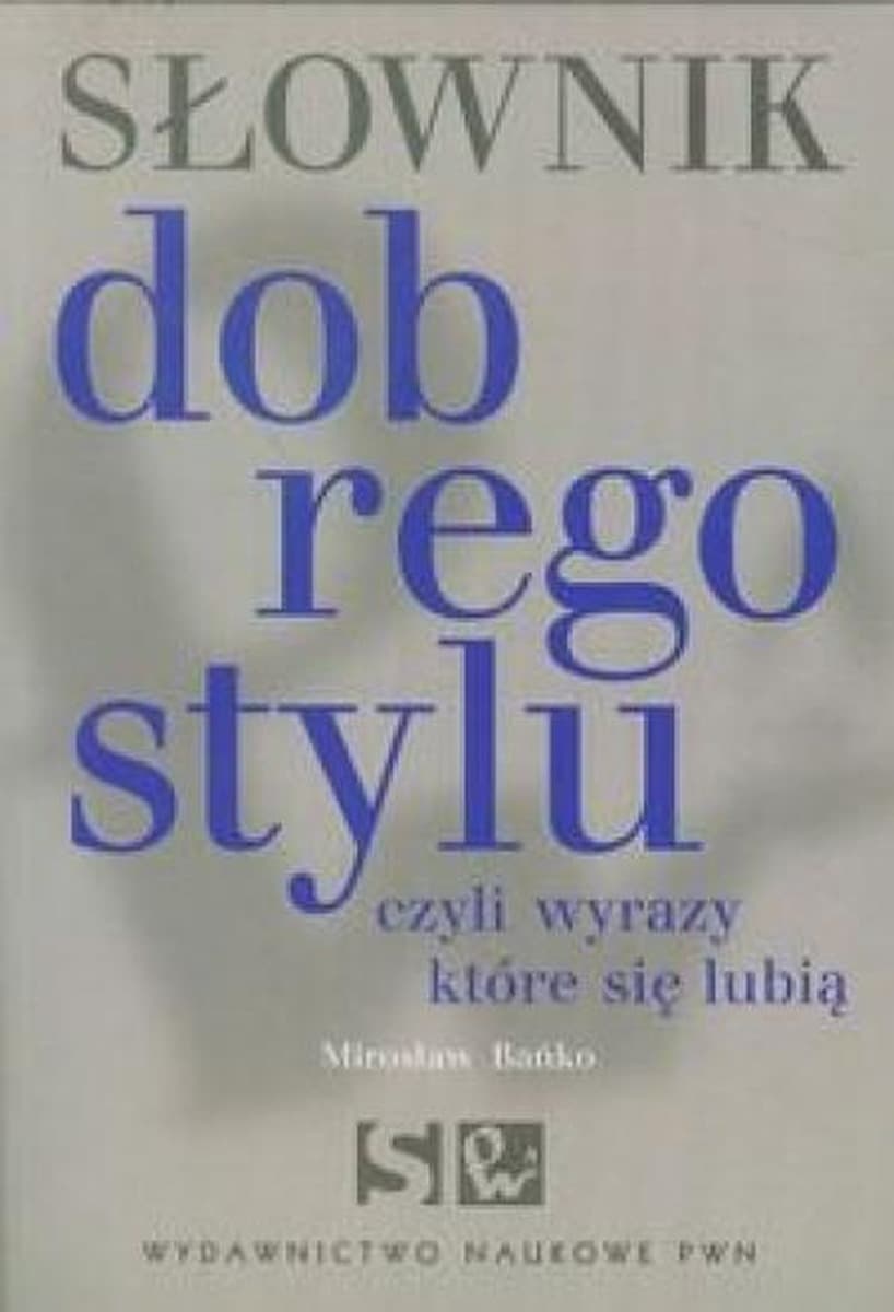 Słownik poprawnej polszczyzny PWN