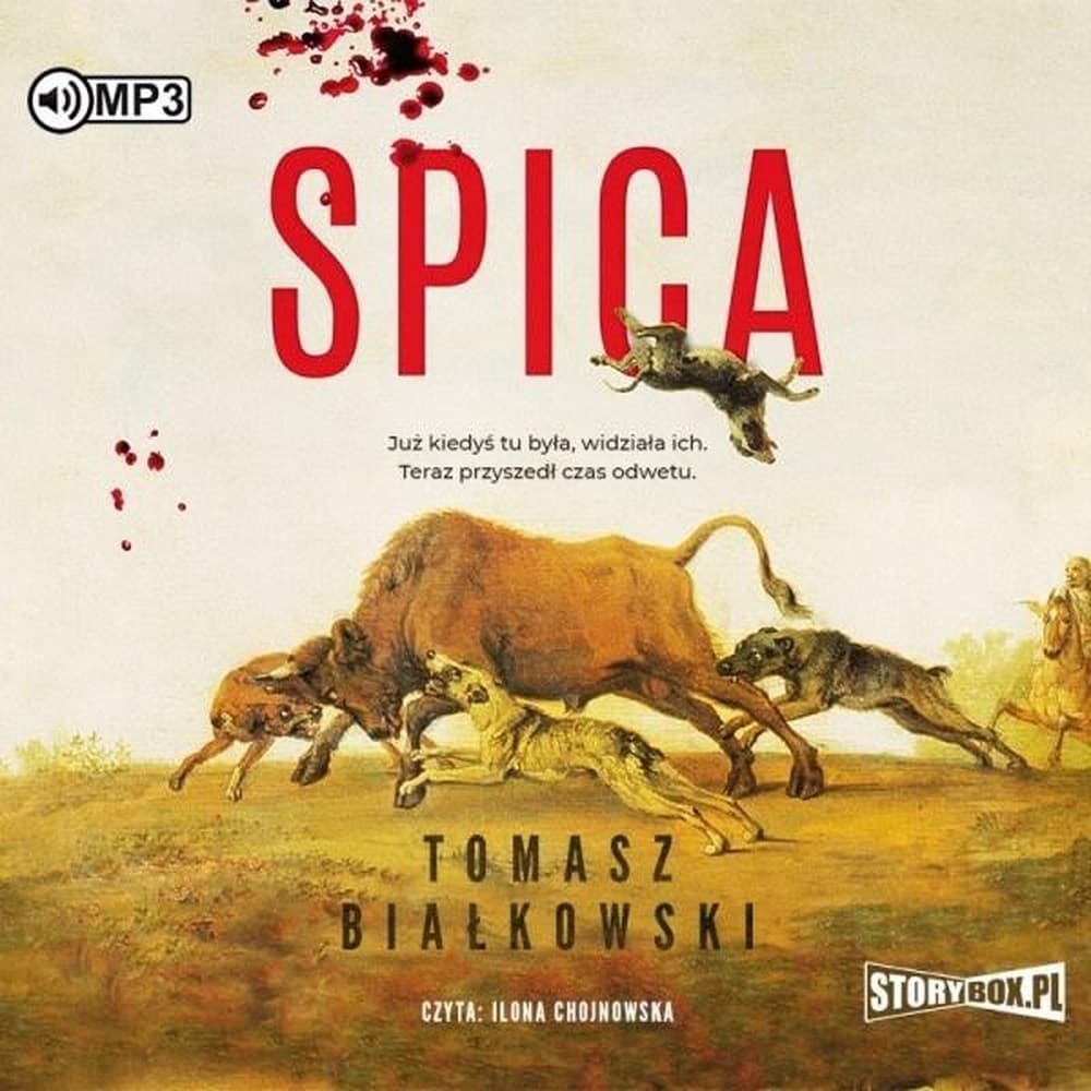 Spica. Audiobook - Tomasz Białkowski. Czyta Ilona Chojnowska