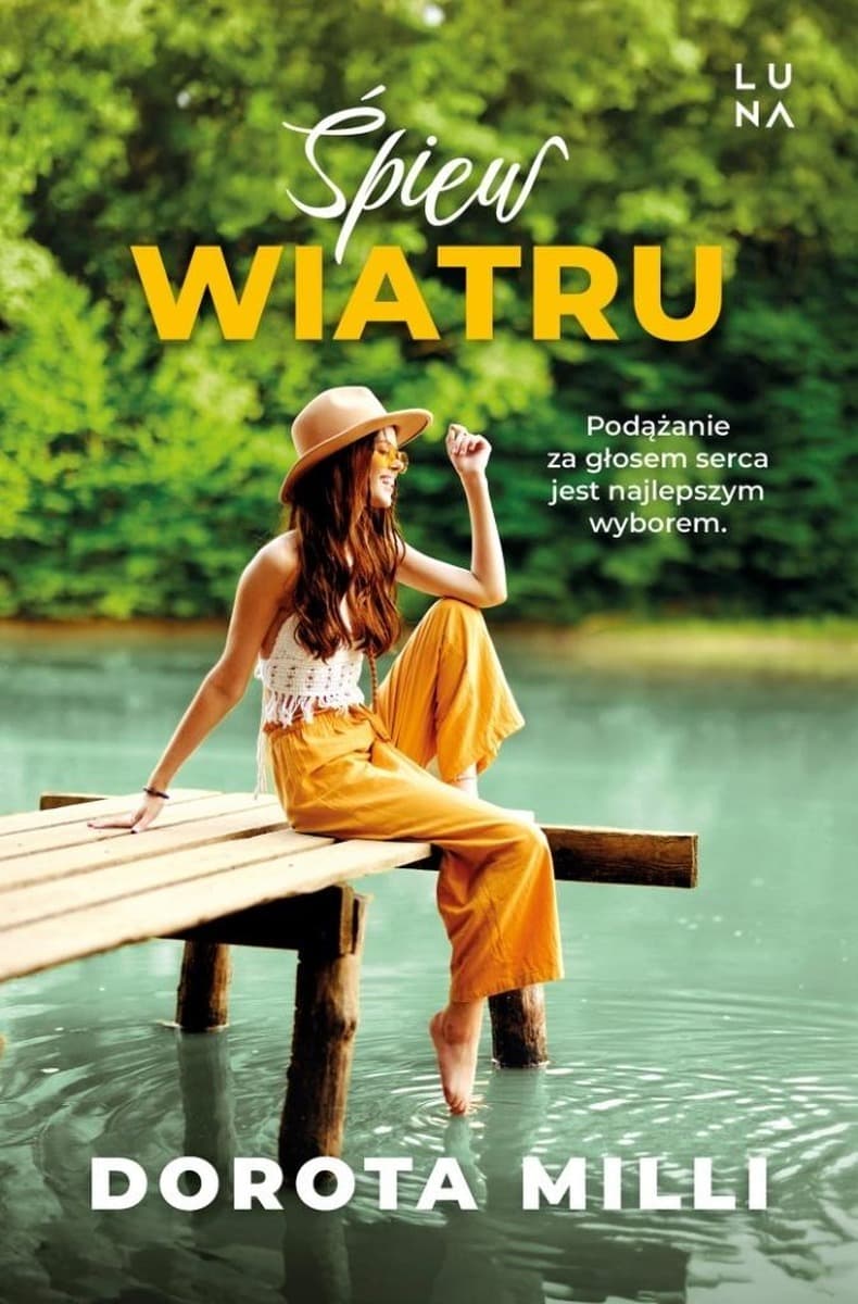 Śpiew wiatru - Dorota Milli - powieść obyczajowa
