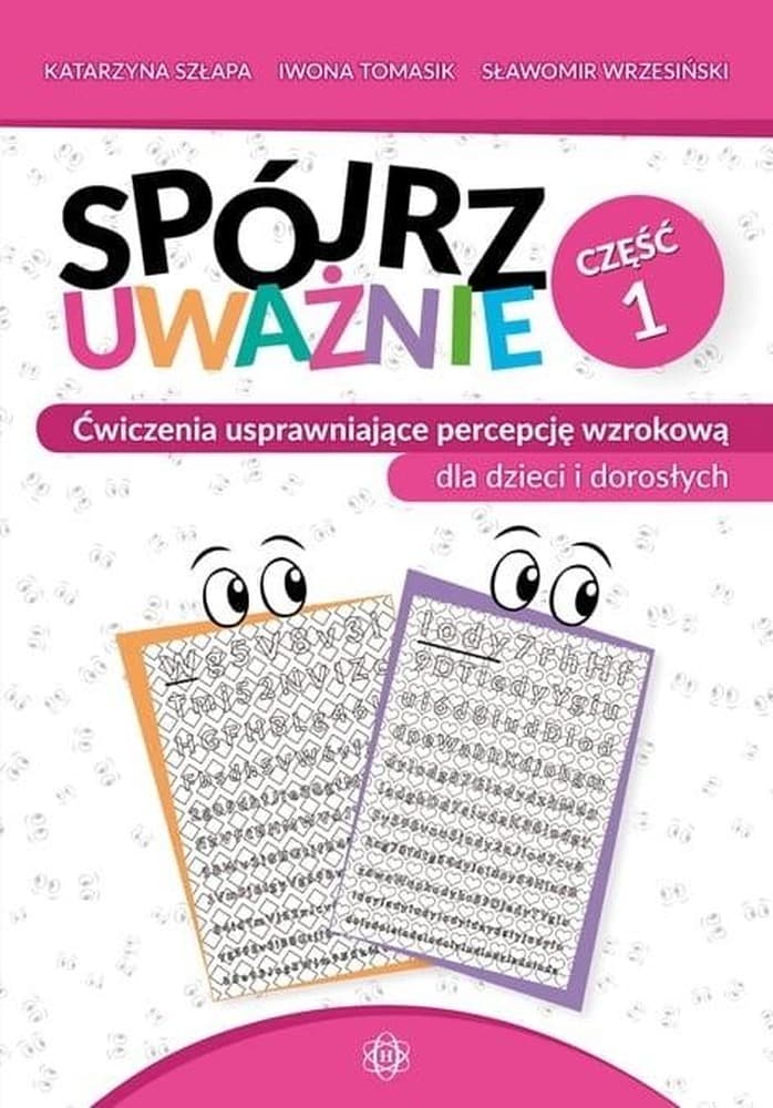 Spójrz uważnie cz. 1 - Ćwiczenia dla dzieci i dorosłych