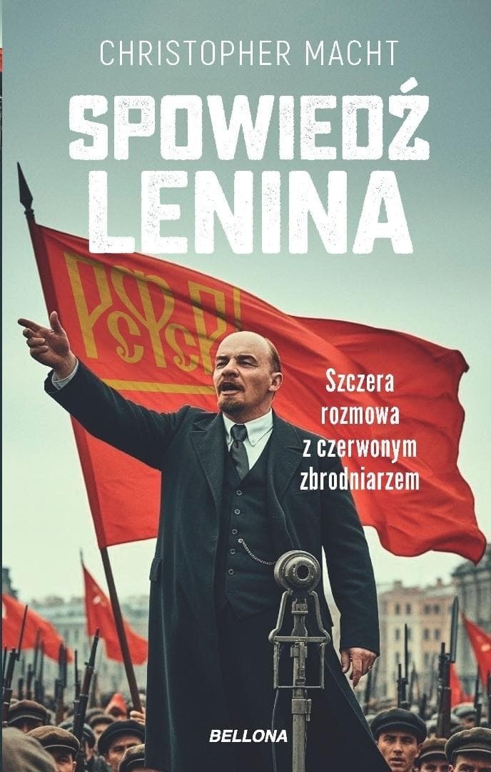 Spowiedź Lenina - Christopher Macht