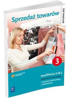 Sprzedaż towarów. Część 3. Zajęcia w pracowni