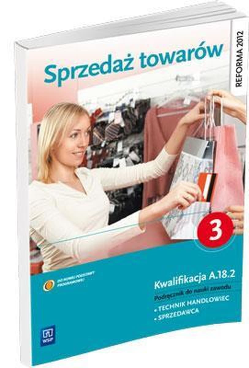 Sprzedaż towarów. Część 3. Zajęcia w pracowni