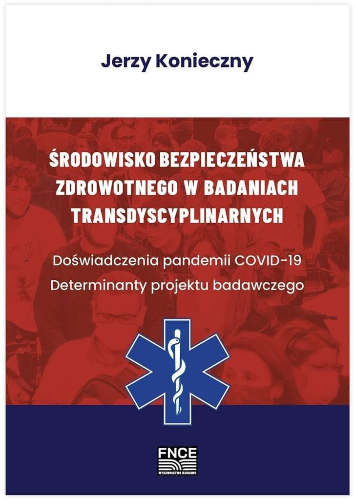 Środowisko bezpieczeństwa zdrowotnego w badaniach - publikacja naukowa