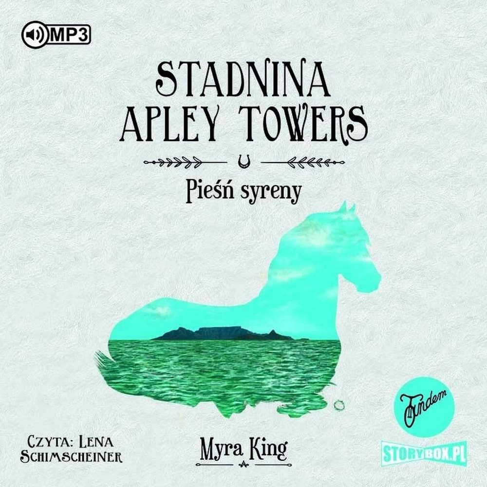 Stadnina Apley Towers T.3 Audio - King Myra