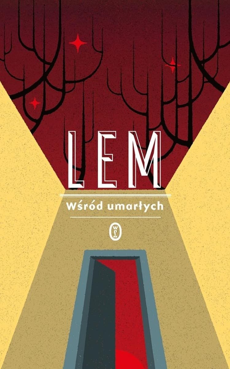 Stanisław Lem - Wśród Umarłych, Powieść Wydawnictwo Literackie 300 stron
