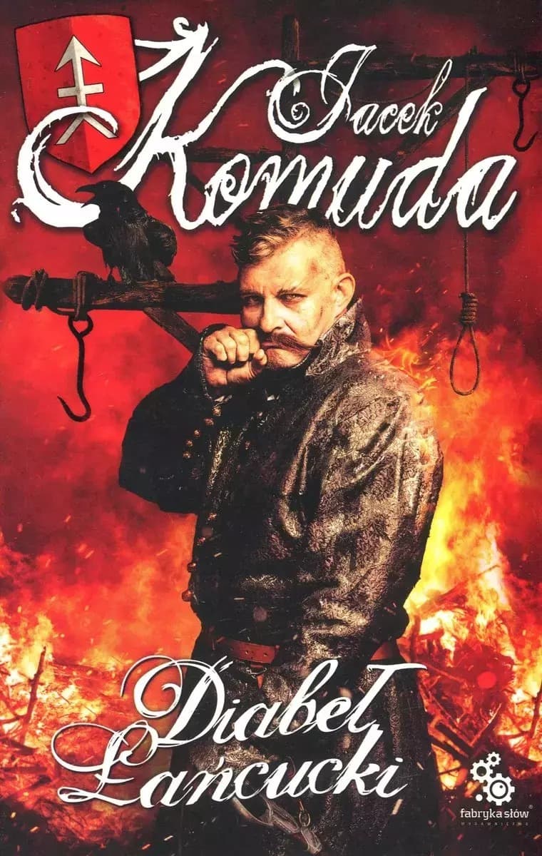 Stanisław Stadnicki Diabeł Łańcucki powieść historyczna