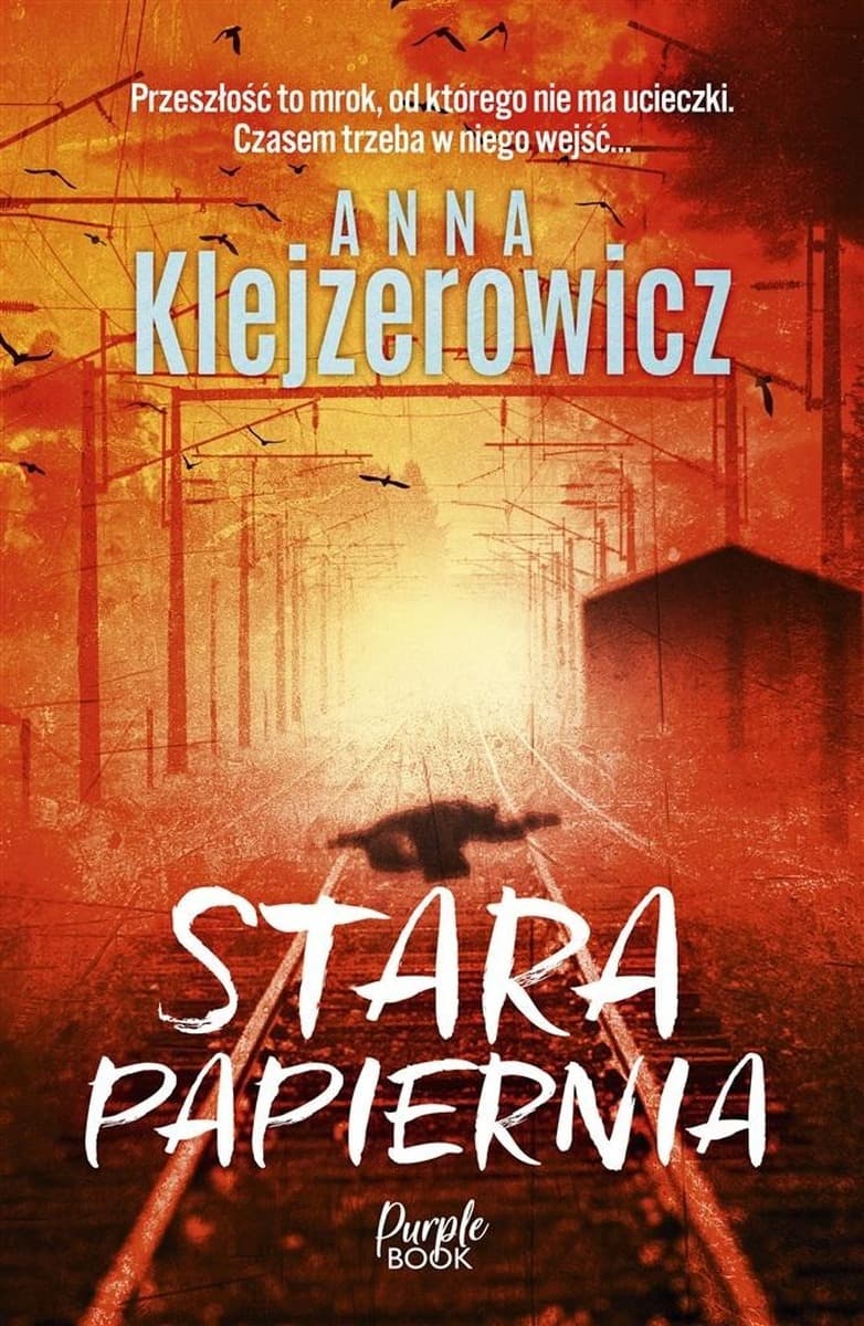 Stara papiernia - powieść kryminalna Purple Book 256 stron