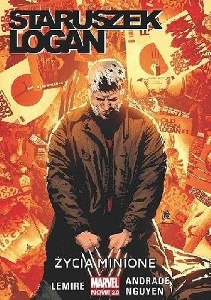 Staruszek Logan Tom 6 Życie Minione Jeff Lemire Filipe Andrade