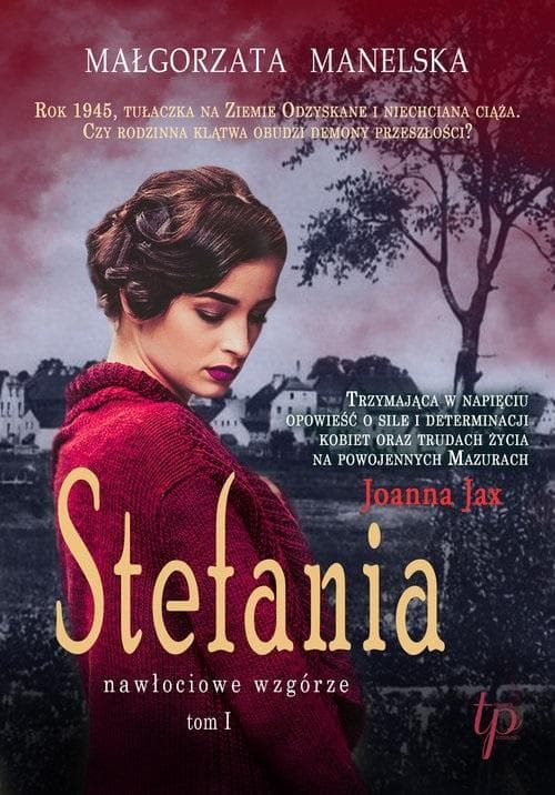 Stefania Tom 1 - Małgorzata Manelska powieść broszurowa