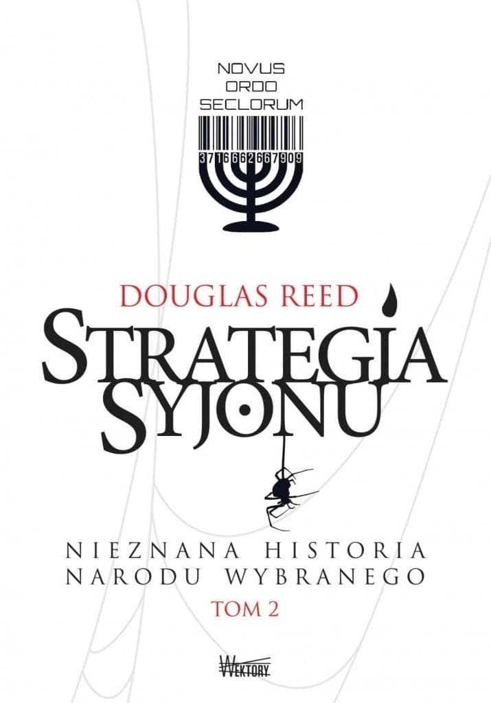 Strategia Syjonu Tom 2 - Douglas Reed, wydanie 2017