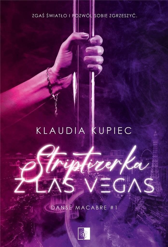 Striptizerka z Las Vegas - Klaudia Kupiec, historia dwutomowa