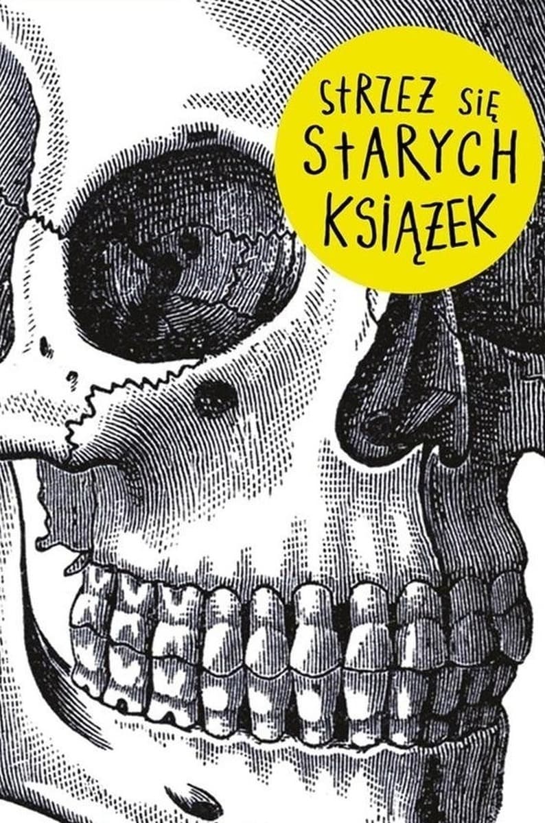 Strzeż się starych książek