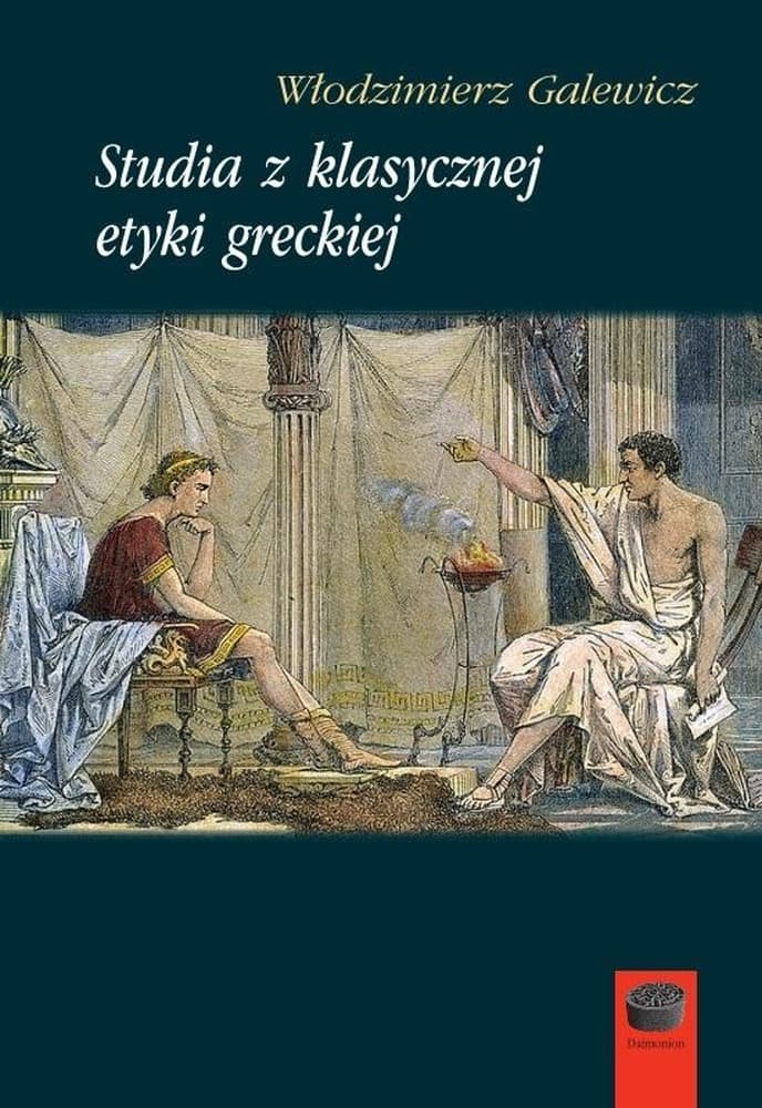 Studia z klasycznej etyki greckiej, wydawnictwo Marek Derewiecki, 240 stron