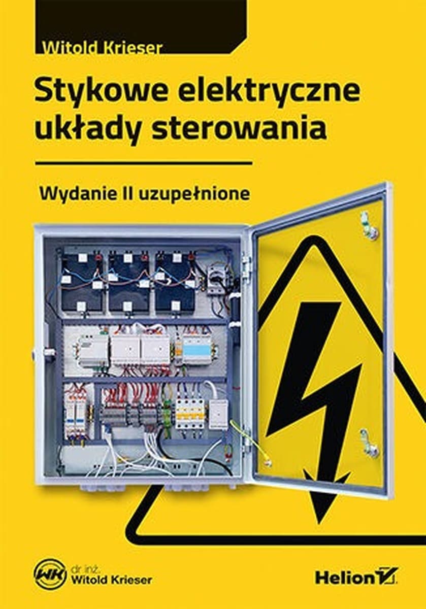 Stykowe elektryczne układy sterowania - poradnik Witold Krieser