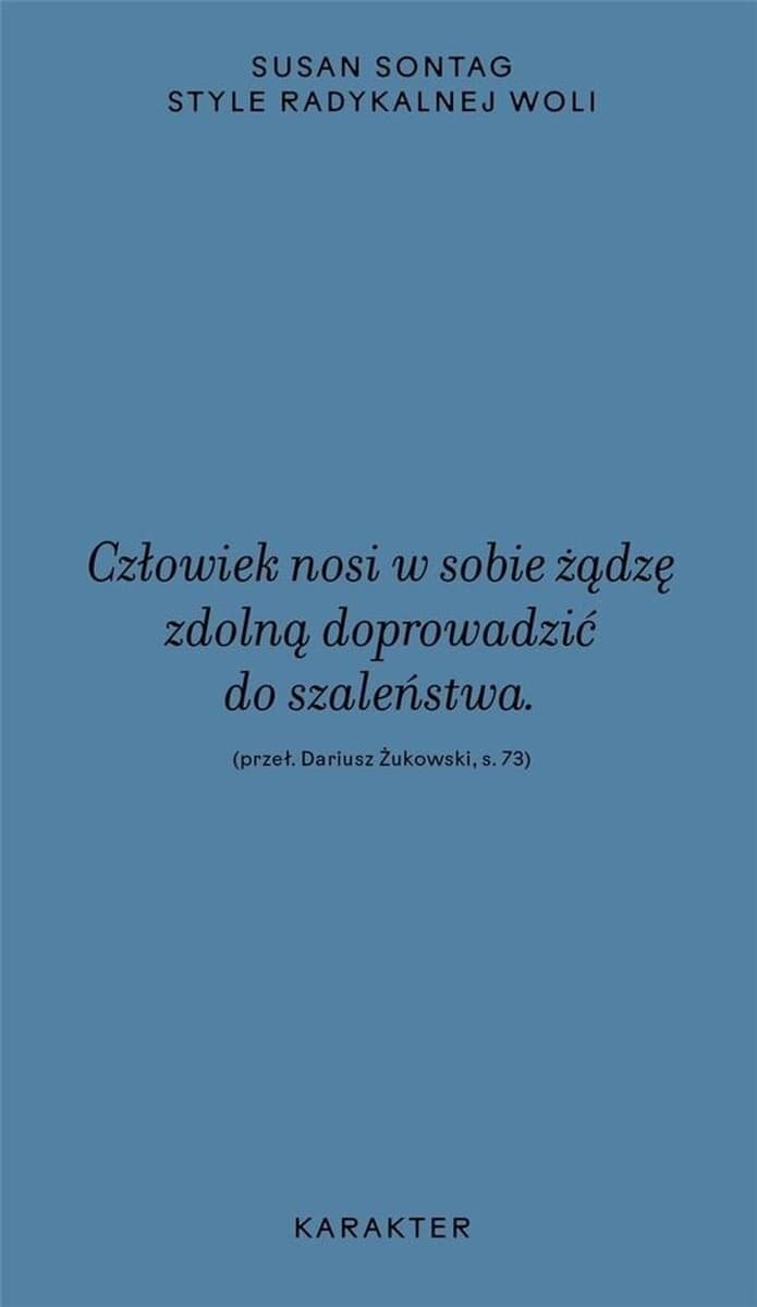 Style radykalnej woli wyd. 2