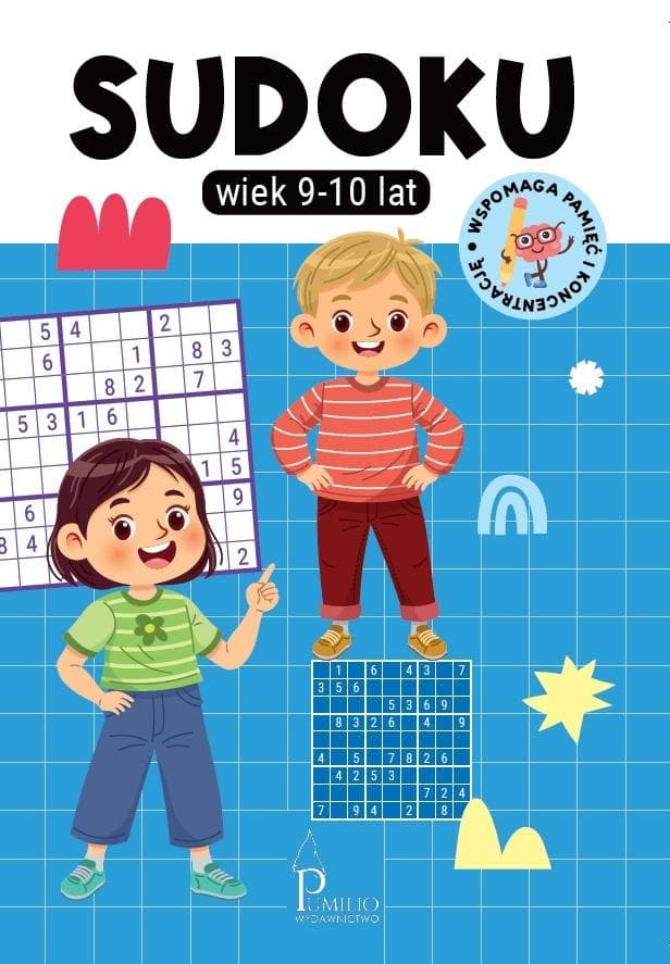 Sudoku dla dzieci 9-10 lat - 32 łamigłówki logiczne