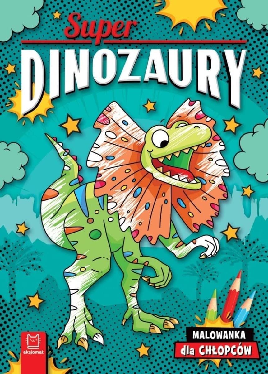 Superdinozaury. Malowanka edukacyjna dla dzieci