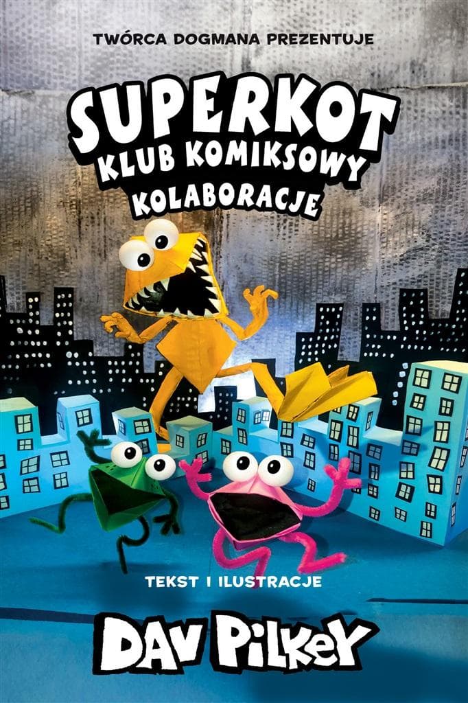 Superkot Klub Komiksowy Tom 4 Kolaboracje - Dav Pilkey