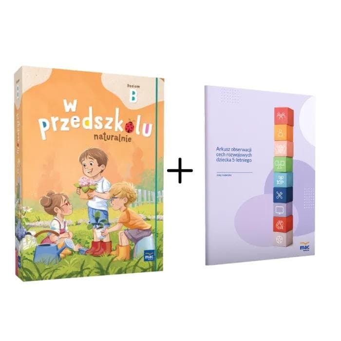 Superpakiet W przedszkolu naturalnie Poziom B 2025 MAC Krajewska Patoka