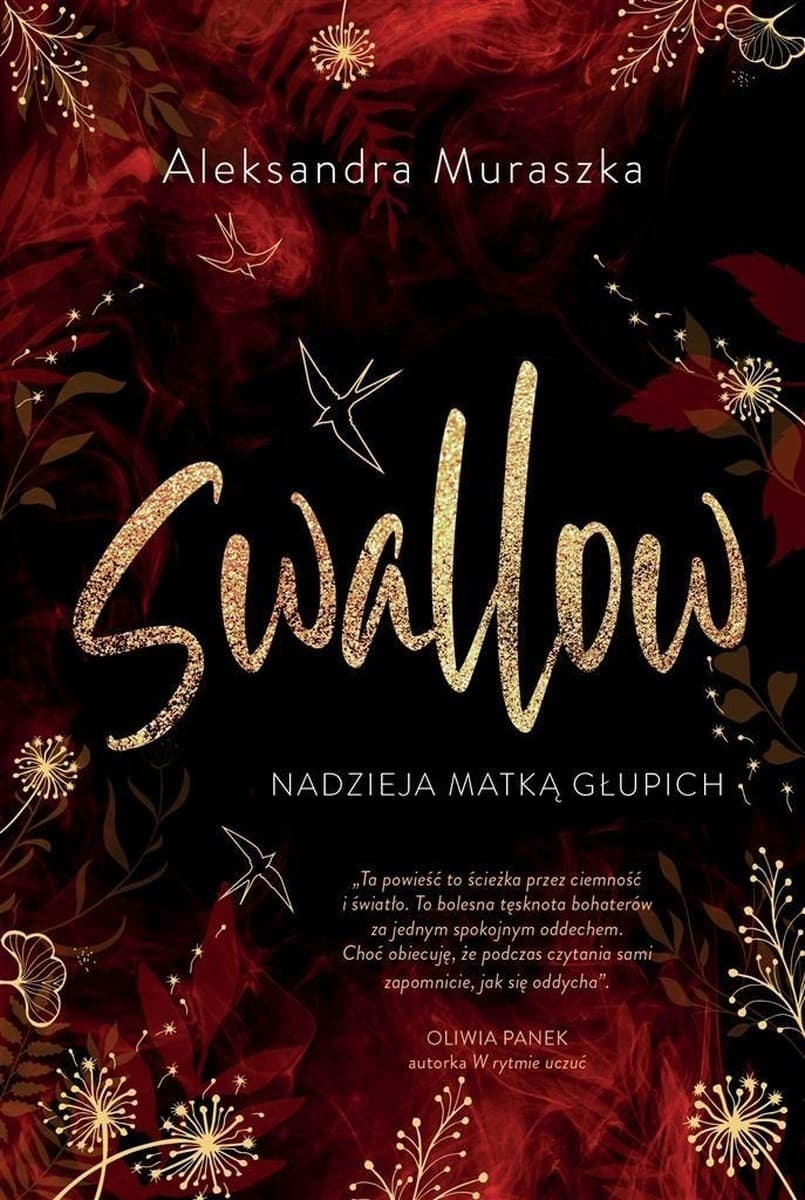 Swallow. Tom 2 - Nadzieja matką głupich