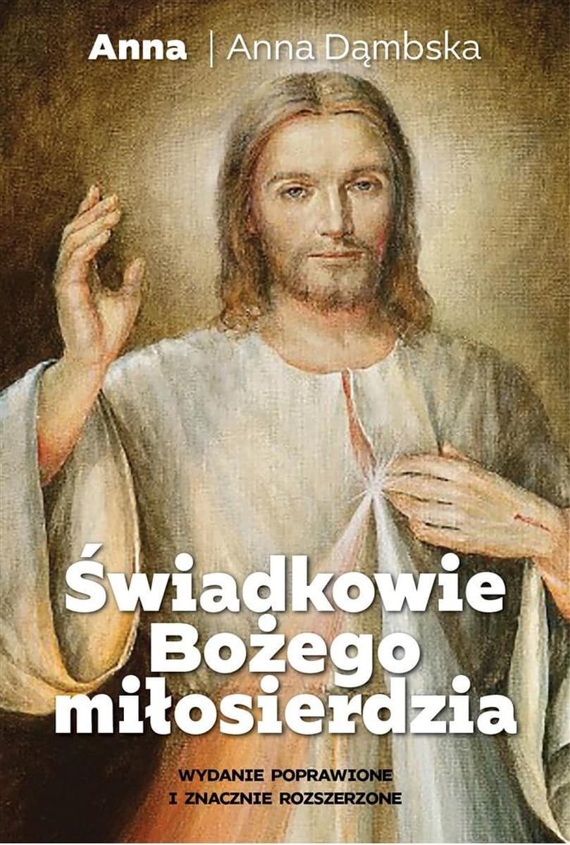 Świadkowie Bożego Miłosierdzia Autor Nieznany