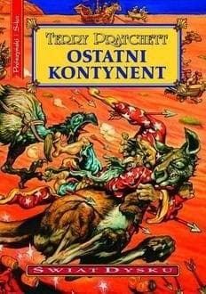 Ostatni Kontynent. Świat Dysku Terry Pratchett