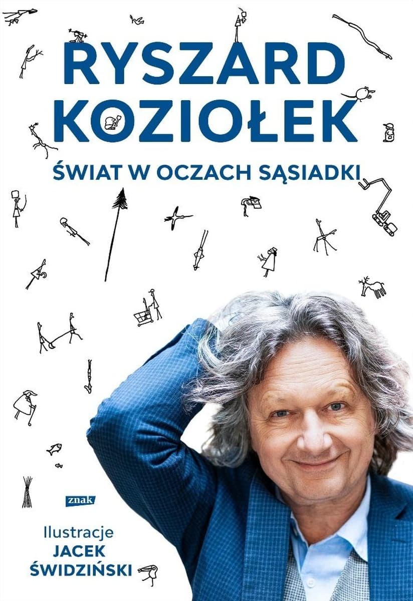 Świat w oczach sąsiadki Ryszarda Koziołka wydanie 2025