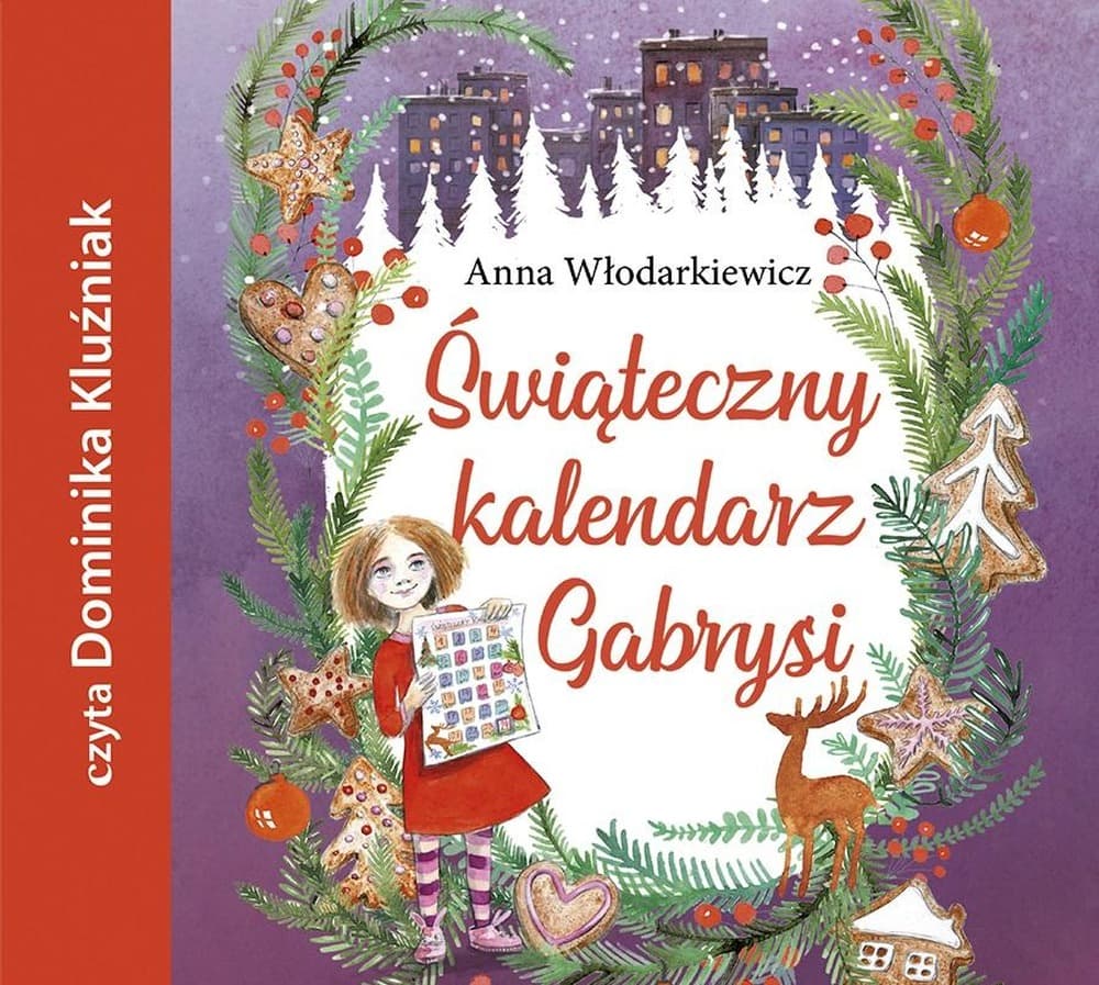 Świąteczny kalendarz Gabrysi audiobook Anna Włodarkiewicz