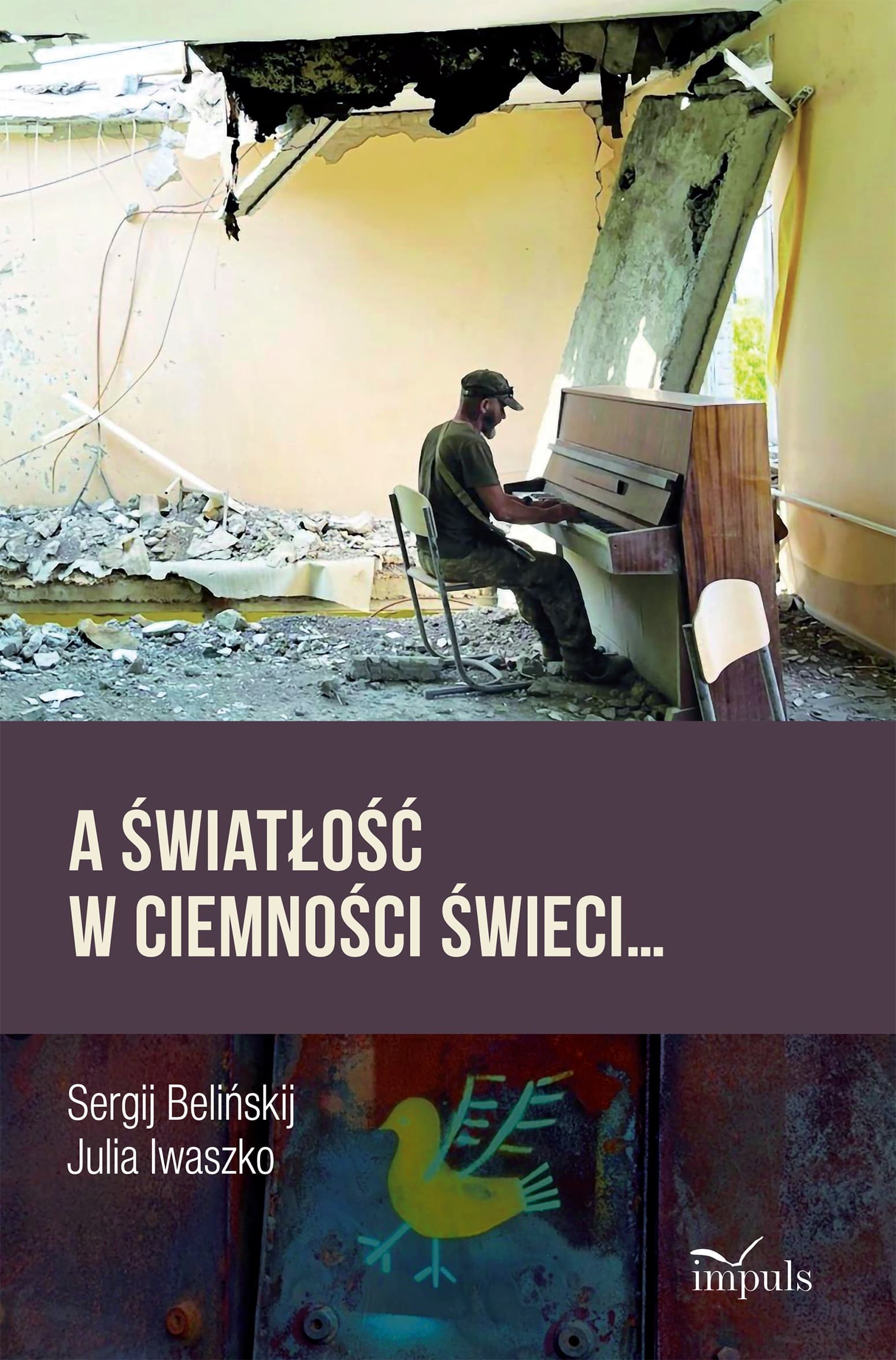 Światłość w Ciemności Świeci...